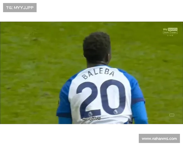 巴莱巴欲加盟曼联但布莱顿不会轻易低价放人 巴莱巴欲加盟曼联但布莱顿不会轻易低价放人